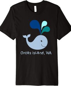 Orcas Island Washington Cute Whale Lover Cartoon Premium T-Shirt