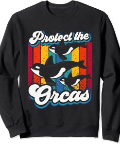 Protect The Orcas Orca Whale Sea Sweatshirt