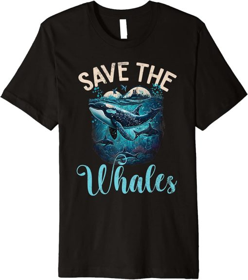 Whales Watch Dolphin Pottwhal Funny Saying Orca Whale Premium T-Shirt